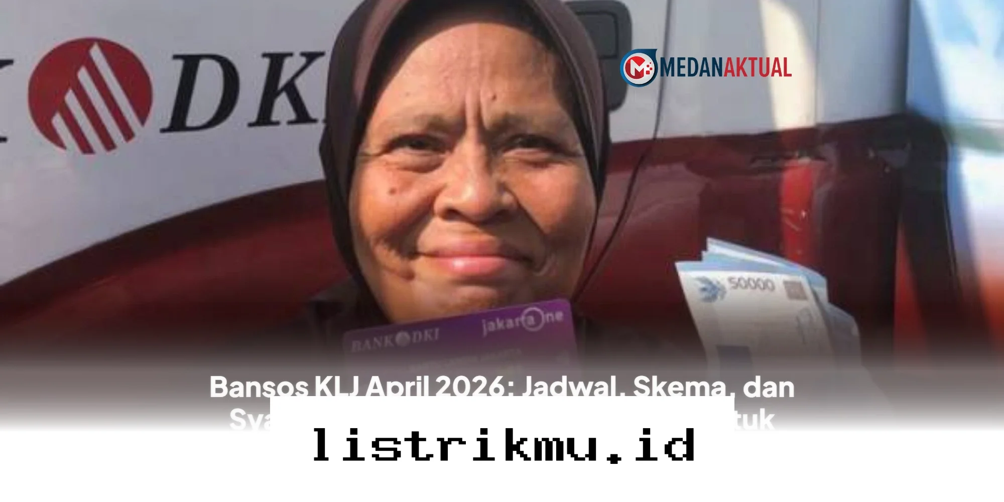 Cairkan Dana KLJ April 2026 Sekarang, Simak Syarat dan Jadwal Lengkap untuk Lansia Jakarta!